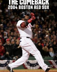 Màn lội ngược dòng: 2004 Boston Red Sox